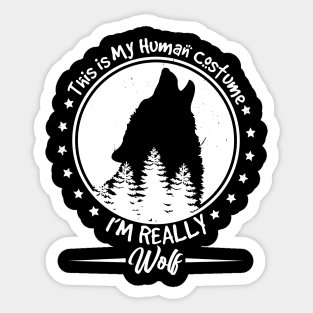 this is human costume im really a wolf Sticker